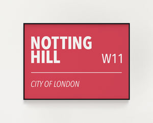 Notting Hill road sign print