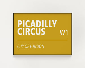 Picadilly Circus road sign print